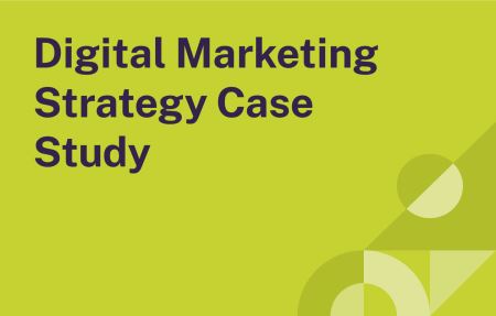digital marketing case study