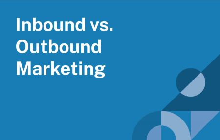 Inbound vs outbound marketing