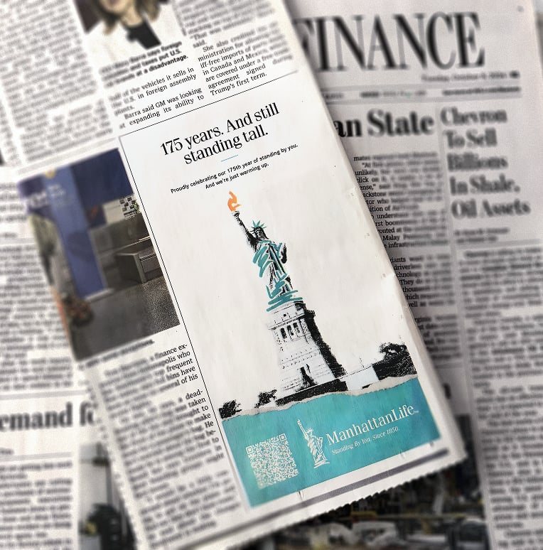 ManhattanLife 175th anniversary newspaper ad featuring illustrated Statue of Liberty with teal accents and the line ‘175 years. And still standing tall.