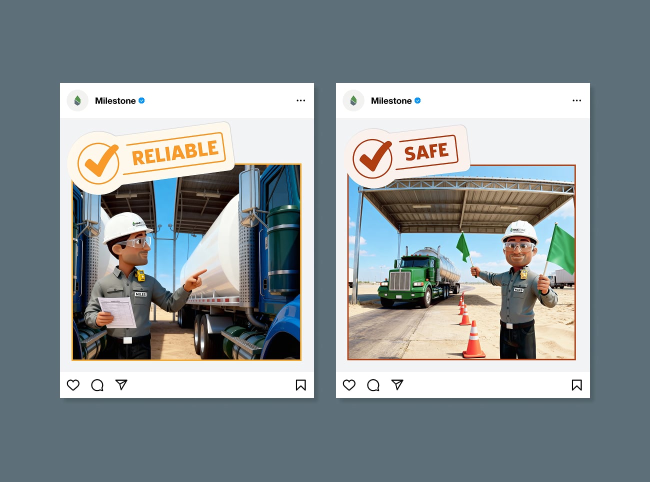 Pair of Instagram ads with Miles safety mascot guiding tanker trucks, labeled with large checkmarks and the words &lsquo;Reliable&rsquo; and &lsquo;Safe.&rsquo;