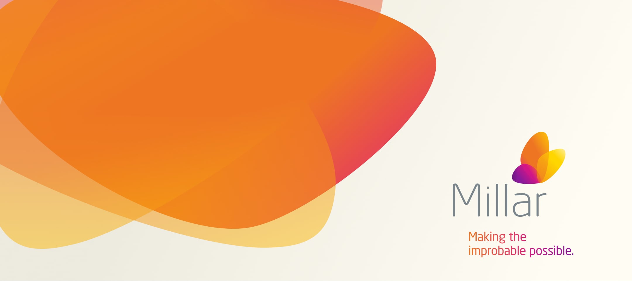 Abstract orange and yellow gradient shapes with a small butterfly-like Millar logo on a light background and the tagline “Making the improbable possible.”