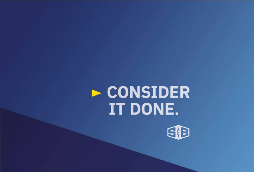 A blue and white banner with the S&B logo and its slogan, "Consider It Done."